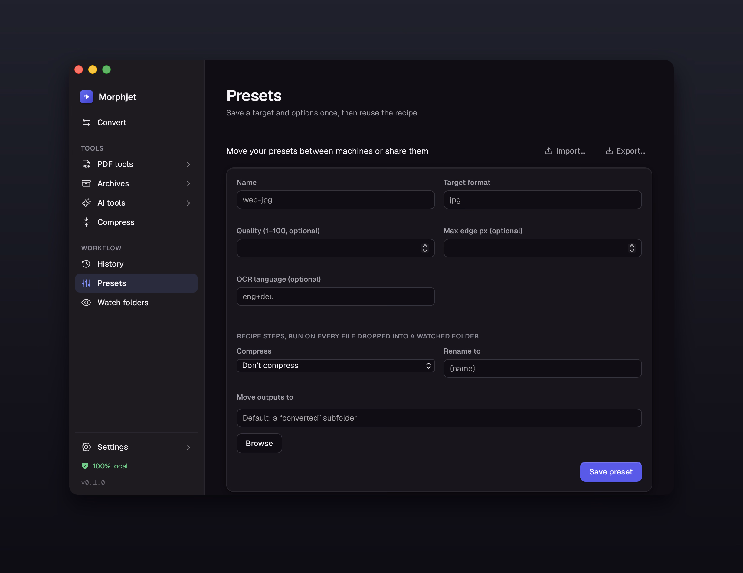 Morphjet's presets view, showing saved conversion recipes with their target formats and options.