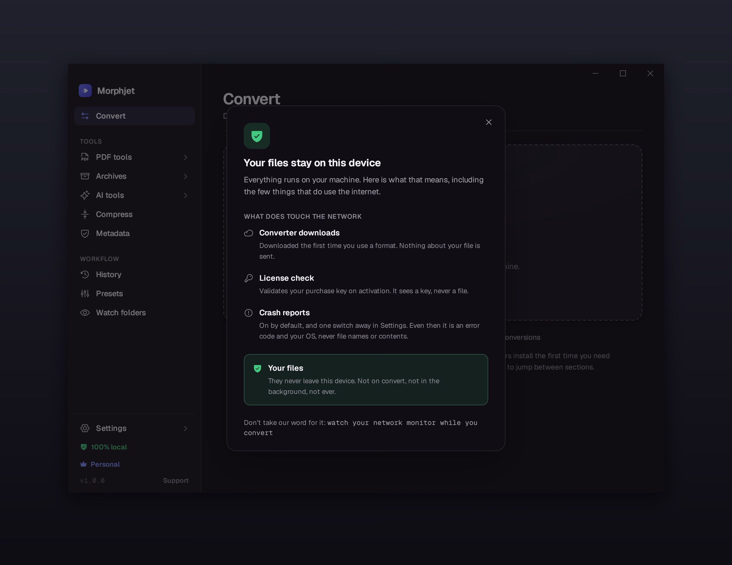 Morphjet's privacy panel showing conversions run fully on-device with no network activity.