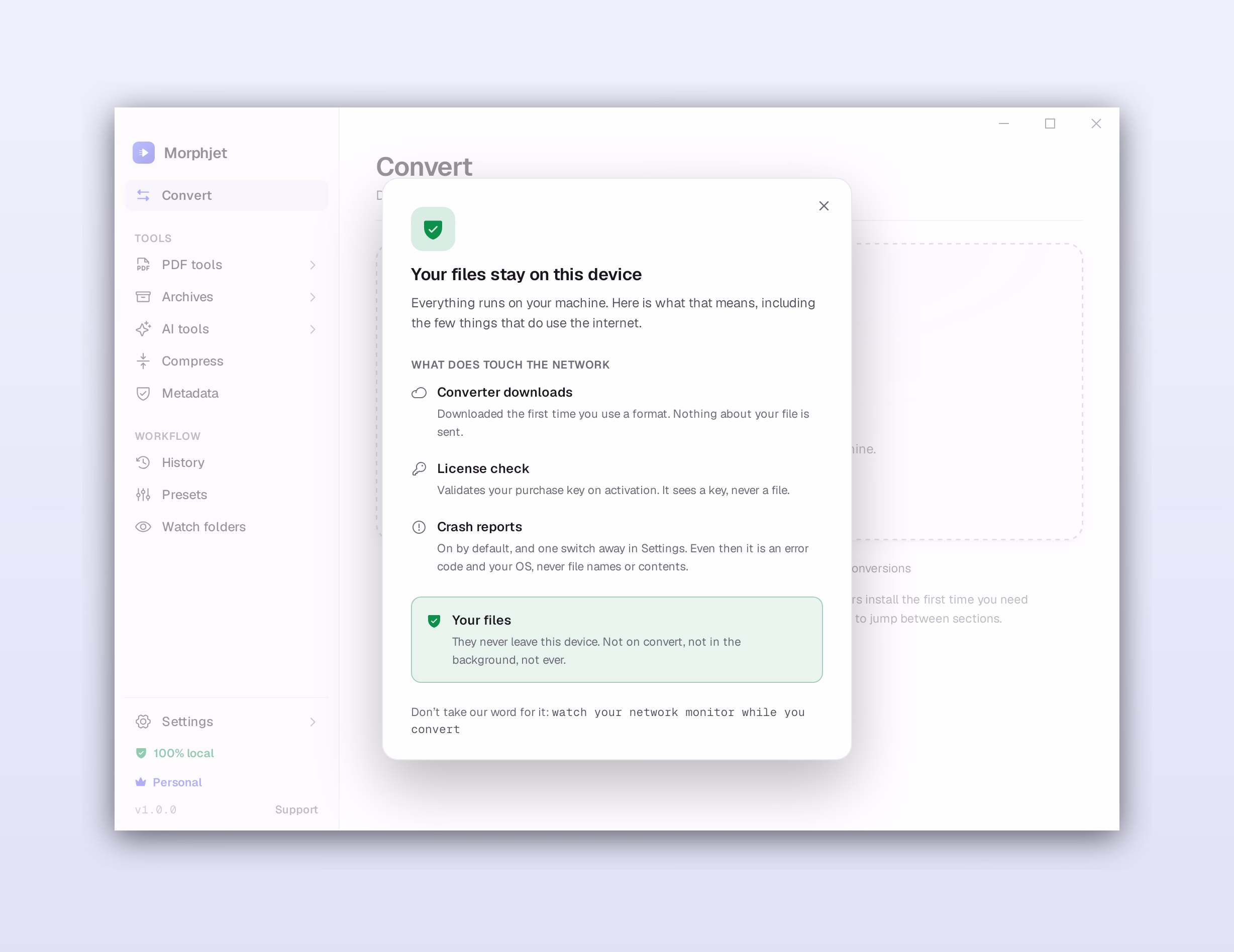 Morphjet's privacy panel showing conversions run fully on-device with no network activity.